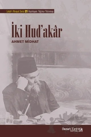İki Hud'akar – Ahmet Midhat Efendi – Sanat Kritik Yayınları kitap kapağı