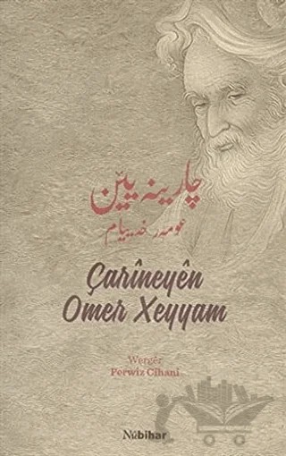 Carineyen Omer Xeyyam – Perwiz Cihani – Nubihar Yayınları kitap kapağı