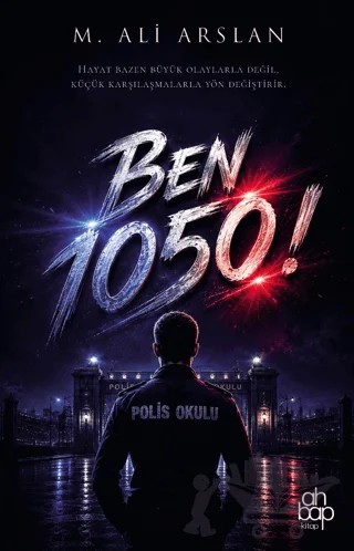 Ben 1050 – M. Ali Arslan – Ahbap Kitap kitap kapağı