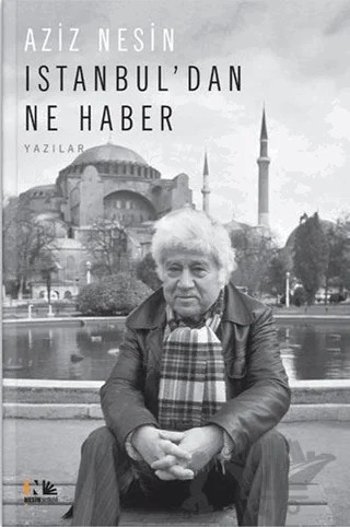 Istanbul'dan Ne Haber – Aziz Nesin – Nesin Yayınevi kitap kapağı