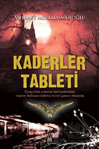 Kaderler Tableti – Mehmet Mollaosmanoğlu – Galata Yayıncılık kitap kapağı