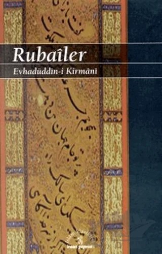 Rubailer – Evhadüddin-i Kirmani – İnsan Yayınları kitap kapağı