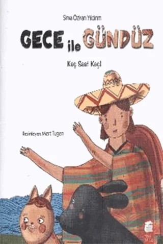 Gece ile Gündüz : Kaç Saat Kaç – Sima Özkan – Final Kültür Sanat Yayınları kitap kapağı
