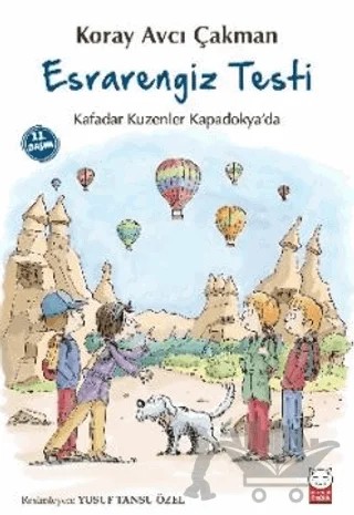 Esrarengiz Testi – Koray Avcı Çakman – Kırmızı Kedi Çocuk kitap kapağı