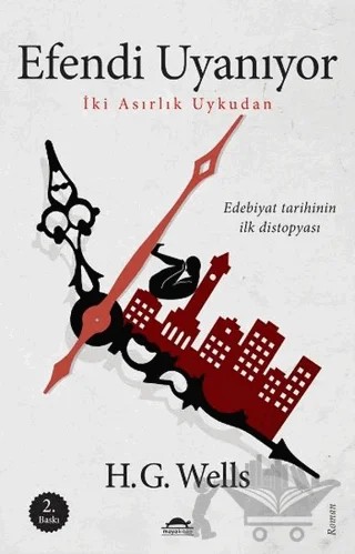 Efendi Uyanıyor – H. G. Wells – Maya Kitap kitap kapağı