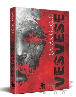 Vesvese – Şafak Güçlü – Cadı Yayınları kitap kapağı