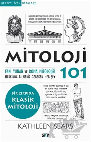 Mitoloji 101 – Kathleen Sears – Say Yayınları kitap kapağı