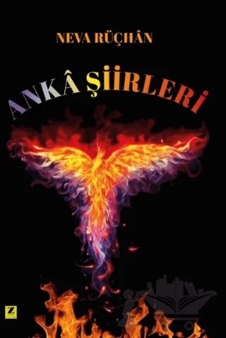 Anka Şiirleri – Neva Rüçhan – Zinde Yayıncılık kitap kapağı