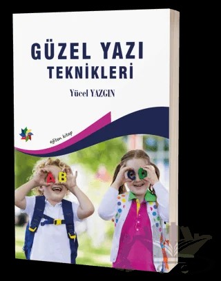 Güzel Yazı Teknikleri – Yücel Yazgın – Eğiten Kitap kitap kapağı