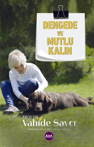 Dengede ve Mutlu Kalın – Vahide Savcı – Aya Kitap kitap kapağı