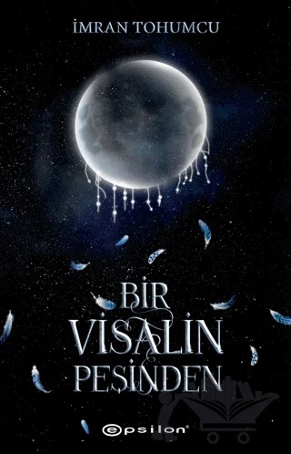 Bir Visalin Peşinden 2 – İmran Tohumcu – Epsilon Yayınevi kitap kapağı
