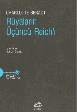 Rüyaların Üçüncü Reich'ı – Charlotte Beradt – İletişim Yayınevi kitap kapağı