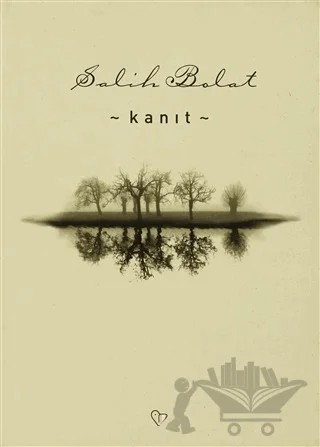 Kanıt – Salih Bolat – Varlık Yayınları kitap kapağı