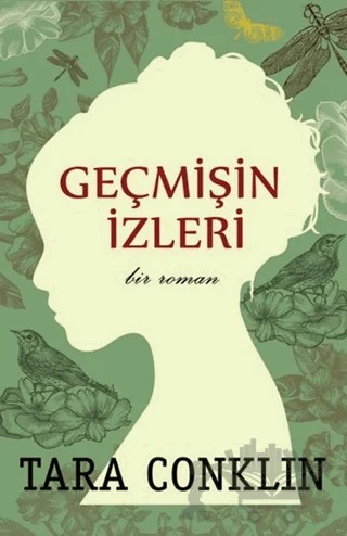 Geçmişin İzleri – Tara Conklin – Hyperion Kitap kitap kapağı