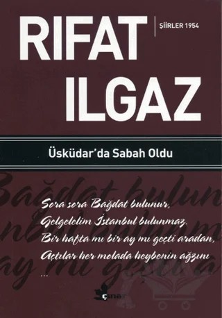 Üsküdar’da Sabah Oldu - Şiirler 1954 – Rıfat Ilgaz – Çınar Yayınları kitap kapağı