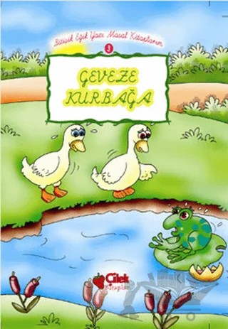 Geveze Kurbağa 3 - Bitişik Eğik Yazı Masal Kitaplarım – Kolektif – Çilek Kitaplar kitap kapağı