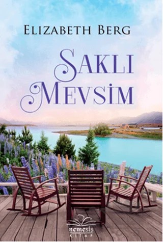 Saklı Mevsim – Elizabeth Berg – Nemesis Kitap kitap kapağı