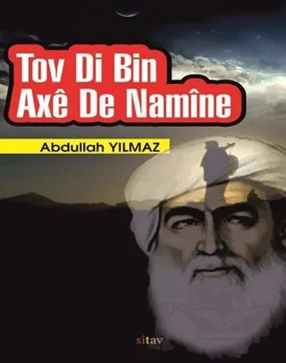 Tov Di Bin Axe de Namine – Abdullah Yılmaz – Sitav Yayınevi kitap kapağı
