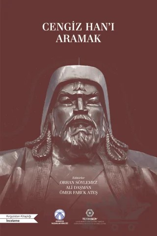 Cengiz Han'ı Aramak – Kolektif – Bengü Yayınları kitap kapağı