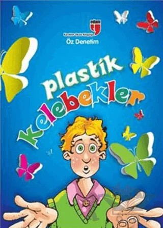 Plastik Kelebekler – Meryem Nuriye Yavuz – EDAM kitap kapağı