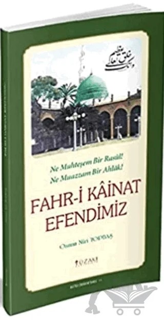 Fahr-i Kainat Efendimiz (Tek Renk) – Osman Nuri Topbaş – Yüzakı Yayıncılık kitap kapağı