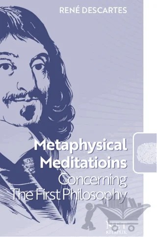 Metaphysical Meditatioins Concerning The First Philosophy – Rene Descartes – Net Kitaplık Yayıncılık kitap kapağı