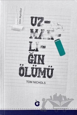 Uzmanlığın Ölümü – Tom Nichols – Gumbel Yayım kitap kapağı