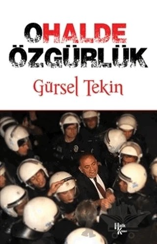 Ohalde Özgürlük – Gürsel Tekin – Halk Kitabevi kitap kapağı