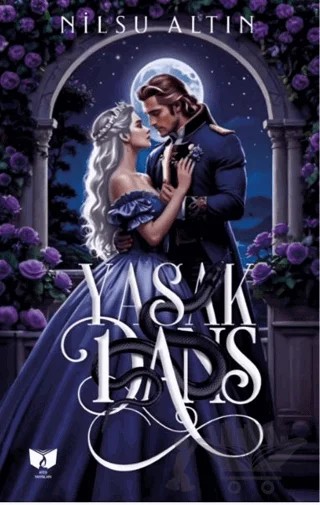 Yasak Dans – Nilsu Altın – Ateş Yayınları kitap kapağı