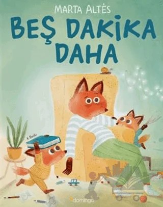 Beş Dakika Daha – Marta Altes – Domingo Yayınevi kitap kapağı
