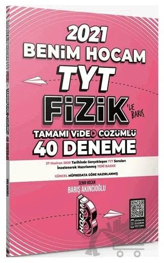 TYT Fizik Tamamı Video Çözümlü 40 Deneme Sınavı – Barış Akıncıoğlu – Benim Hocam Yayınları kitap kapağı