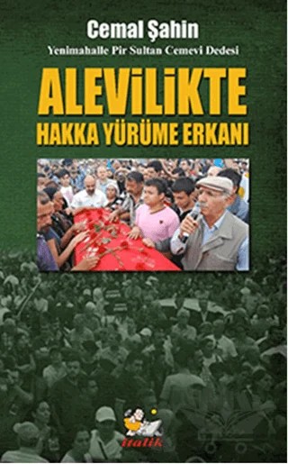Alevilikte Hakka Yürüme Erkanı – Cemil Şahin – İtalik Yayınevi kitap kapağı