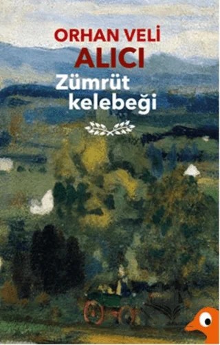 Zümrüt Kelebeği – Orhan Veli Alıcı – Alakarga Sanat Yayınları kitap kapağı