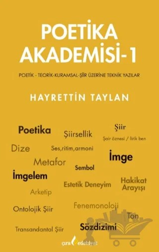 Poetika Akademisi 1 – Hayrettin Taylan – Çıra Yayınları kitap kapağı