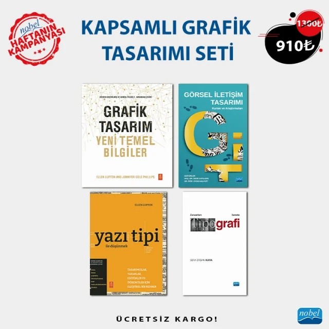 KAPSAMLI GRAFİK TASARIM SETİ – Ellen Lupton, Jennifer Cole Phillips, Aslı İgit, Bayram Oğuz Aydın, Burcu Gümüş, Derya Ölçener, Doğan Arslan, Elif Atamaz, Ezgi Karaata, İlknur Karahan, Mustafa Aydemir, Özge Sayılgan, Özlem Duğan, Serenay Şahin, Yüce Sayılgan, Yüksel Balaban, Sefa Ersan Kaya – Haftanın Kampanyası kitap kapağı