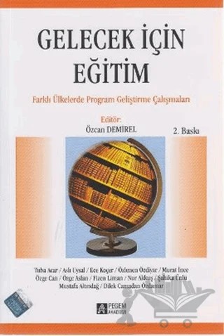Gelecek İçin Eğitim – Nur Akkuş – Pegem Akademi Yayıncılık kitap kapağı