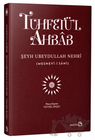 Tuhfet'ül Ahbab (Özel Baskı) – Ubeydullah Nehri – Avesta Yayınları kitap kapağı