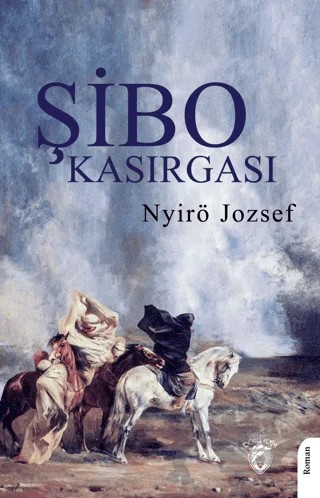 Şibo Kasırgası – Nyirö Jozsef – Dorlion Yayınları kitap kapağı