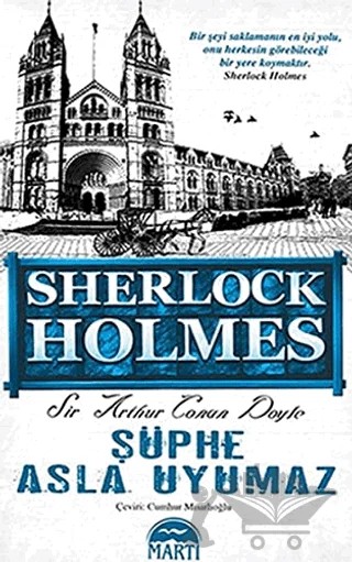 Sherlock Holmes - Şüphe Asla Uyumaz – Sir Arthur Conan Doyle – Martı Yayınları kitap kapağı