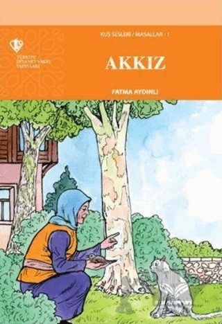 Akkız – Fatma Aydınlı – Türkiye Diyanet Vakfı Yayınları kitap kapağı