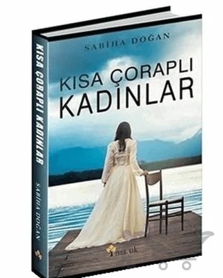 Kısa Çoraplı Kadınlar – Sabiha Doğan – Maşuk Kitap kitap kapağı