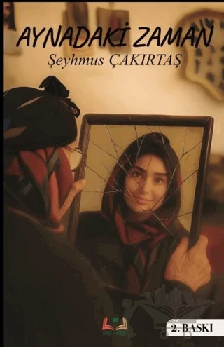 Aynadaki Zaman – Şeyhmus Çakırtaş – Sidar Yayınları kitap kapağı