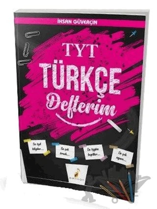 YKS TYT Türkçe Defterim – İhsan Güverçin – Pelikan Tıp Teknik Yayıncılık kitap kapağı