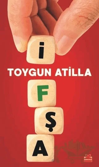 İfşa – Toygun Atilla – Kırmızı Kedi Yayınevi kitap kapağı