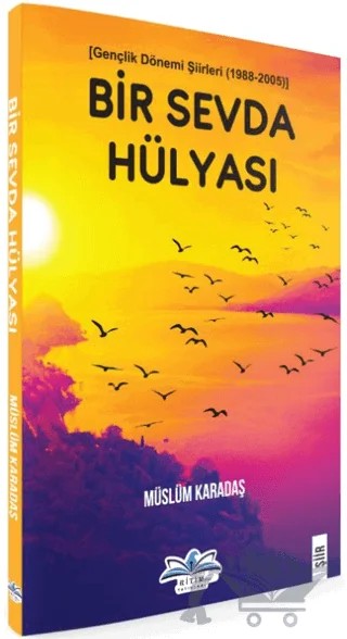 Bir Sevda Hülyası – Müslüm Karadaş – Ritim Plus Yayınları kitap kapağı