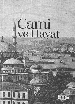 Cami ve Hayat – Kolektif – Diyanet İşleri Başkanlığı kitap kapağı