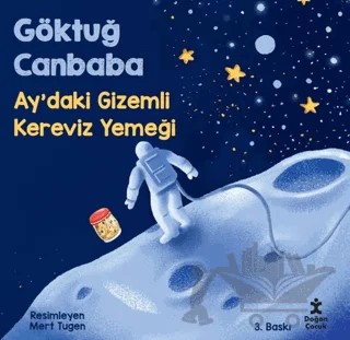 Ay'daki Gizemli Kereviz Yemeği – Göktuğ Canbaba – Doğan Çocuk kitap kapağı