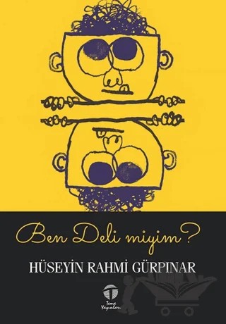 Ben Deli miyim? – Hüseyin Rahmi Gürpınar – Tema Yayınları kitap kapağı