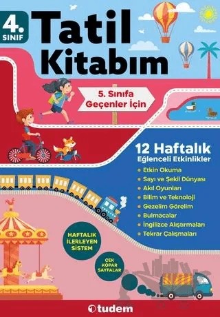 4. Sınıf Tatil Kitabım 5. Sınıfa Geçenler İçin – Kolektif – Tudem Yayınları kitap kapağı