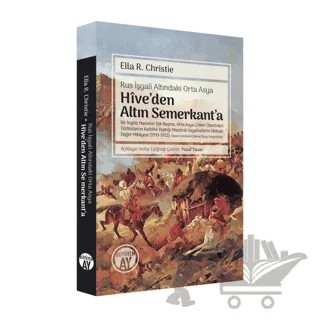 Hîve’den Altın Semerkant’a – Ella R. Christie – Büyüyen Ay Yayınları kitap kapağı